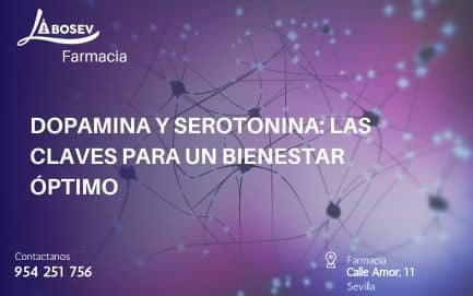 Dopamina y Serotonina: Las Claves para un Bienestar Óptimo
